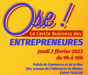 Ose, forum dédié aux entrepreneures à Toulon le 2 février 2023
